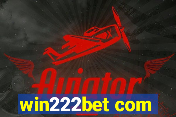 win222bet com